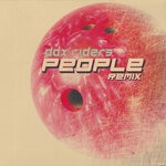 cover: Dax Riders - People Remixes