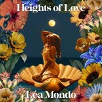 cover: Lea Mondo - Heights Of Love