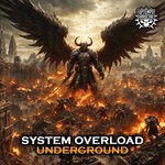 cover: System Overload - Underground