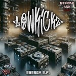 cover: Lowkickz - Energy EP