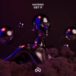 cover: Matrino - Get It