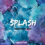 cover: Kovx Wise - Splash Arbantone Beat (204)