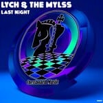 cover: Lych|The Mylss - Last Night