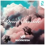 cover: Rock Bottom - Dead Inside