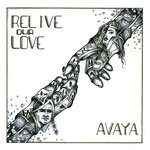 cover: Avaya - Relive Our Love