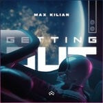 cover: Max Kilian - Getting Out