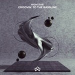 cover: Nightsub - Groovin' To The Bassline