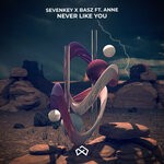 cover: Anne Mulcahy|Basz|Sevenkey - Never Like You (Radio Edit)