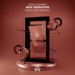 cover: INAU|Karim - New Sensation (Sam Ourt Remix)