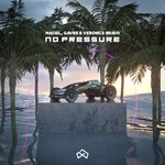 cover: Gavss|Maciel|Veronica Bravo - No Pressure