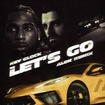 cover: Key Glock - Let's Go (Alok Remix)