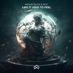 cover: Duck & Doc|MISHO - Like It Used To Feel