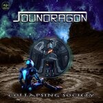 cover: SounDragon - Collapsing Society