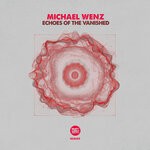 cover: Michael Wenz - Echoes Of The Vanished