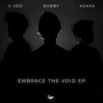 cover: Ashka|Bobby|C-Joo - Embrace The Void EP