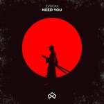 cover: Evocky - Need You