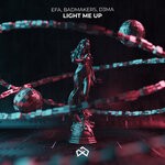 cover: D3MA|EFA|BadMakers - Light Me Up