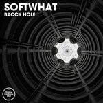 cover: Softwhat - Baccy Hole