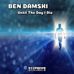 cover: Ben Damski - Until The Day I Die