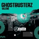 cover: Ghostbusterz - Valerie