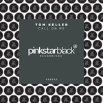 cover: Tom Keller - Call On Me