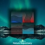 cover: 20K Leagues - Nature Supremacy (Original Mix)