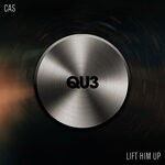 cover: Cas - Lift Him Up