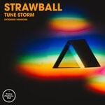 cover: Strawball - Tune Storm (Extended Versions)