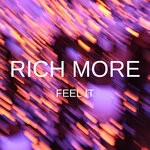 cover: Rich More - Feel It