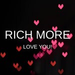 cover: Rich More - Love You!