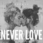 cover: Freaky - Never Love