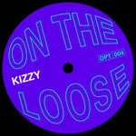 cover: Kizzy - On The Loose