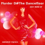 cover: Mariana Trench - Murder On The Dancefloor (2024 Remix EP)