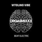 cover: Vitolino Vibe - Beat Electric