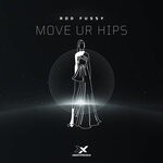 cover: Rod Fussy - Move Ur Hips