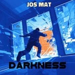 cover: Jos Mat - Darkness