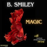 cover: B. Smiley - Magic