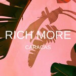 cover: Rich More - Caracas