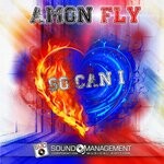 cover: Amon Fly - So Can I