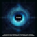 cover: TCane - The Black Hole (The Remixes)