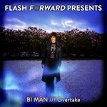 cover: Bi Man - Overtake