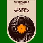 cover: Phil Rouge - Fantasy Island