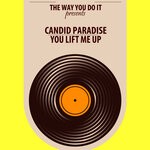 cover: Candid Paradise - You Lift Me Up