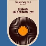 cover: Beatown - Hold On To My Love