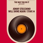 cover: Jonny Stecchino - Will Shine Again / Star 54