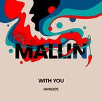 cover: Mallin - With You (Extended Mix)