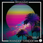 cover: WHAMMI - Wander Yander