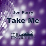 cover: Jon Parry - Take Me