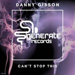 cover: Danny Gibson - Can't Stop This