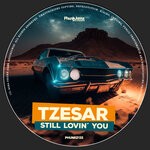 cover: Tzesar - Still Lovin You